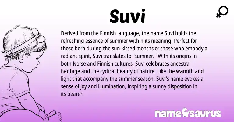 Infographic about Suvi name meaning, Suvi is a name from Finnish, Norse origin(s).