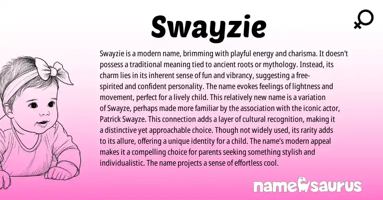 Infographic about Swayzie name meaning, Swayzie is a name from Other origin(s).