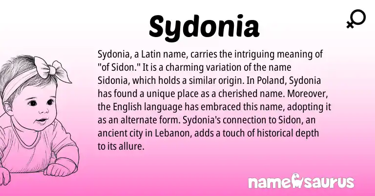 Infographic about Sydonia name meaning, Sydonia is a name from English, Latin origin(s).