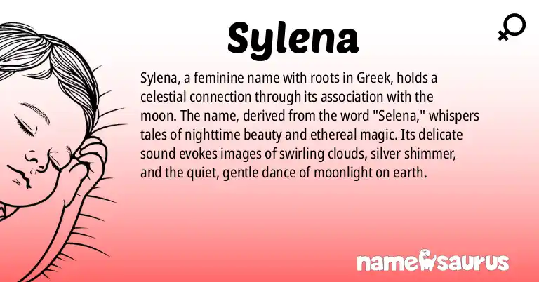 Infographic about Sylena name meaning, Sylena is a name from Greek origin(s).