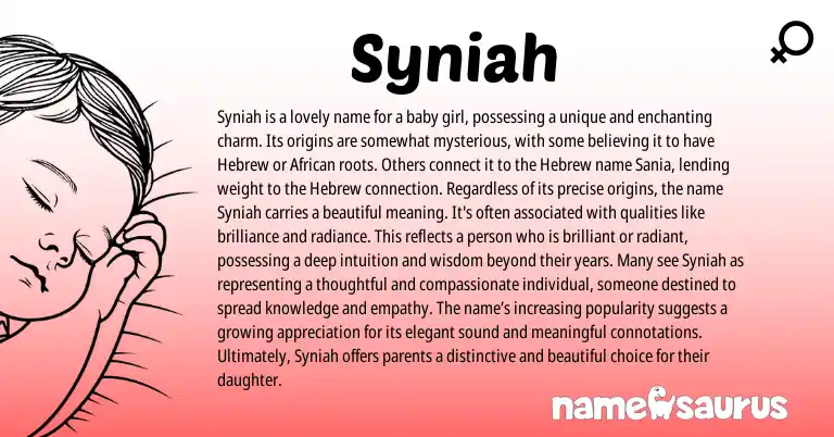 Infographic about Syniah name meaning, Syniah is a name from African, Hebrew origin(s).