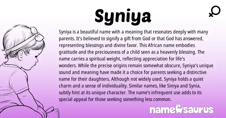 Infographic about Syniya name meaning, Syniya is a name from African origin(s).