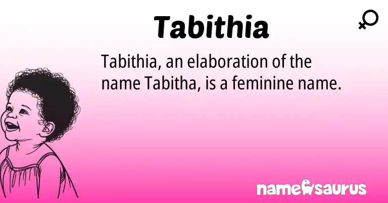 Infographic about Tabithia name meaning, Tabithia is a name from N/A origin(s).