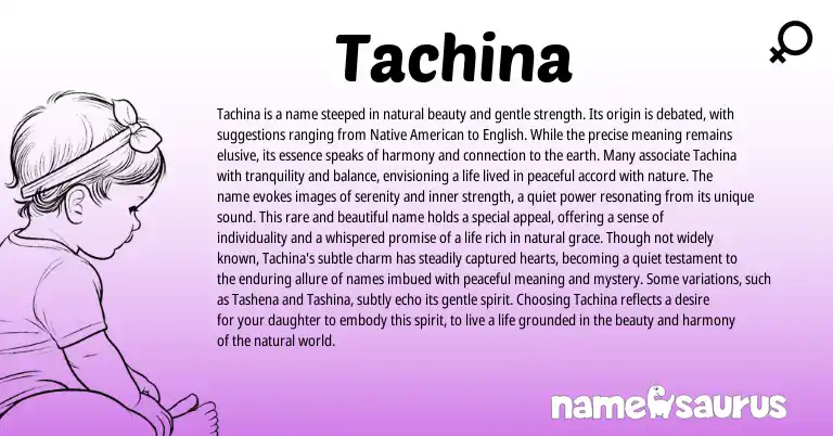 Infographic about Tachina name meaning, Tachina is a name from American origin(s).