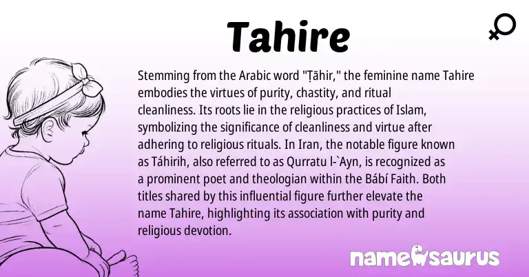 Infographic about Tahire name meaning, Tahire is a name from Iran, Arabic origin(s).