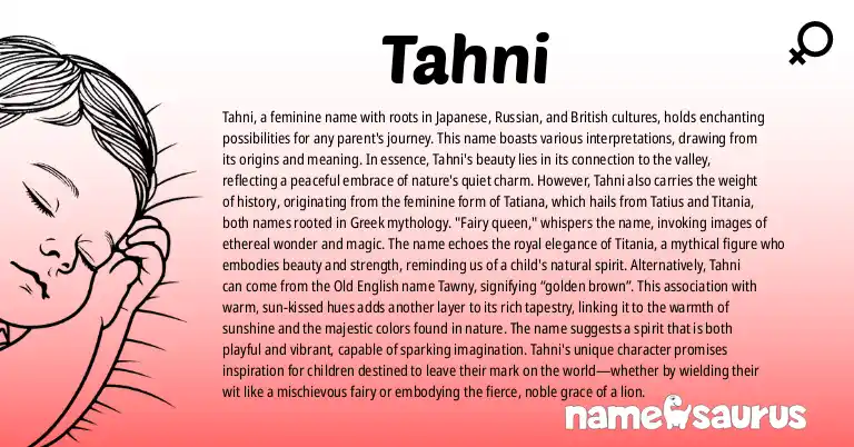 Infographic about Tahni name meaning, Tahni is a name from Japanese, Russian, British origin(s).