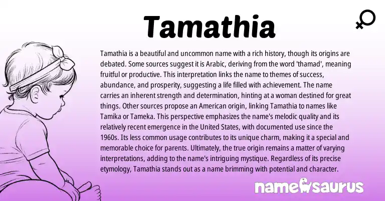 Infographic about Tamathia name meaning, Tamathia is a name from Arabic origin(s).