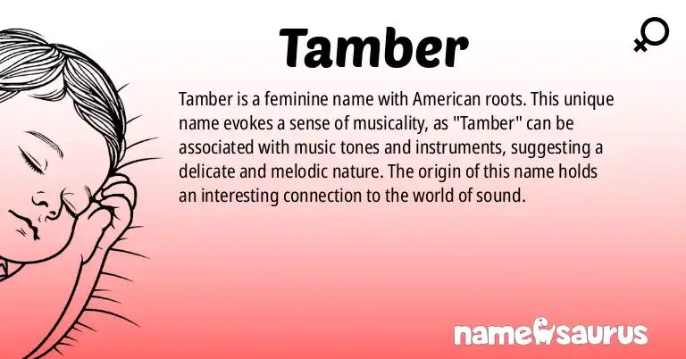 Infographic about Tamber name meaning, Tamber is a name from American origin(s).