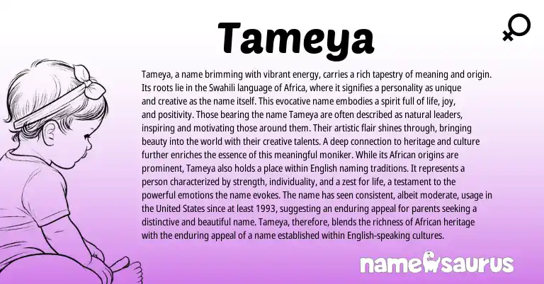 Infographic about Tameya name meaning, Tameya is a name from African, Swahili origin(s).