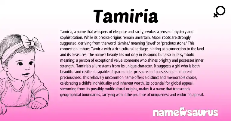 Infographic about Tamiria name meaning, Tamiria is a name from Maori origin(s).