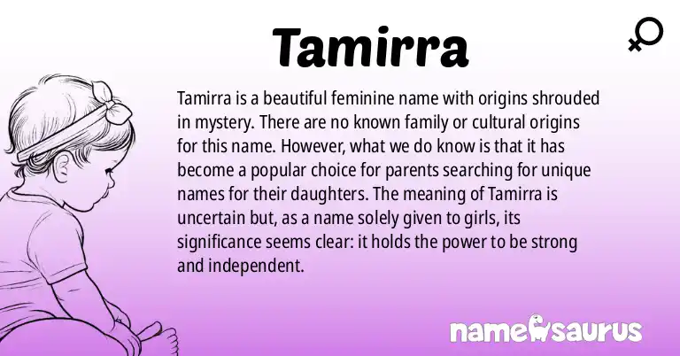 Infographic about Tamirra name meaning, Tamirra is a name from N/A origin(s).