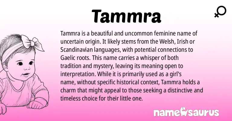 Infographic about Tammra name meaning, Tammra is a name from N/A origin(s).