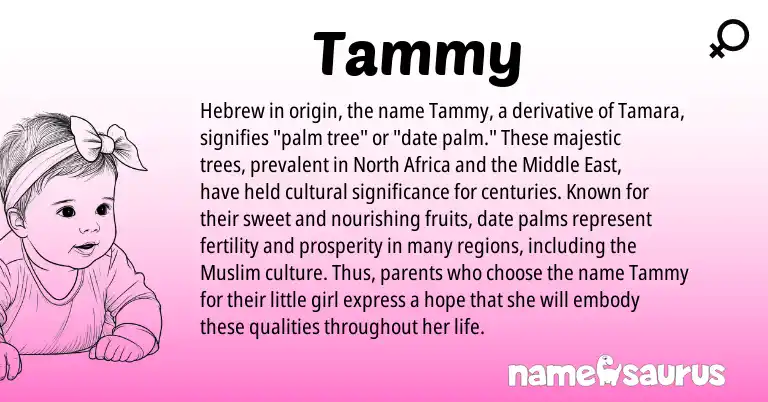 Infographic about Tammy name meaning, Tammy is a name from Muslim, Middle East, North Africa, Hebrew origin(s).