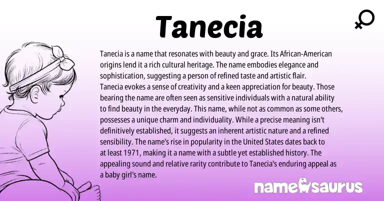 Infographic about Tanecia name meaning, Tanecia is a name from Other origin(s).