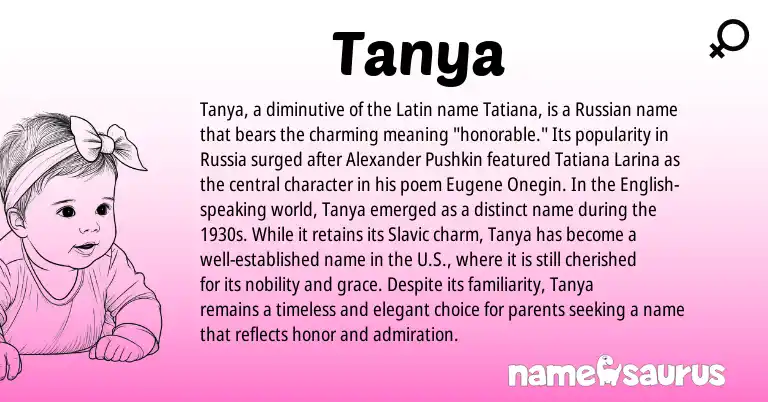 Infographic about Tanya name meaning, Tanya is a name from Russian, Slavic, English, Latin origin(s).