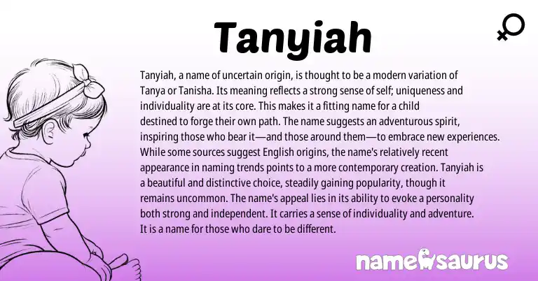 Infographic about Tanyiah name meaning, Tanyiah is a name from Other origin(s).