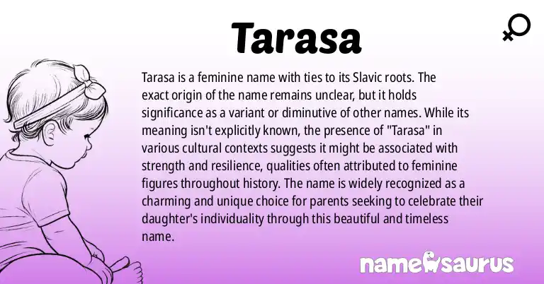 Infographic about Tarasa name meaning, Tarasa is a name from N/A origin(s).