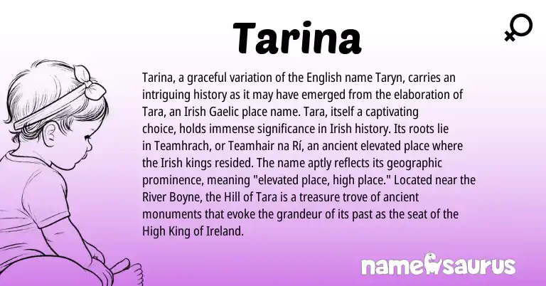 Infographic about Tarina name meaning, Tarina is a name from Irish, English, Gaelic, Ireland origin(s).