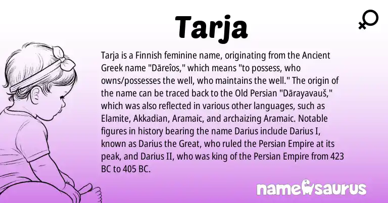 Infographic about Tarja name meaning, Tarja is a name from Akkadian, Finnish, Ancient Greek, Old Persian, Aramaic, Persian origin(s).