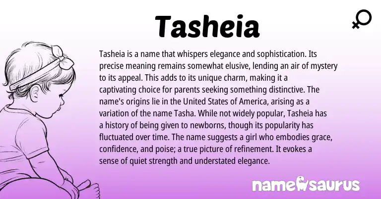 Infographic about Tasheia name meaning, Tasheia is a name from Other origin(s).