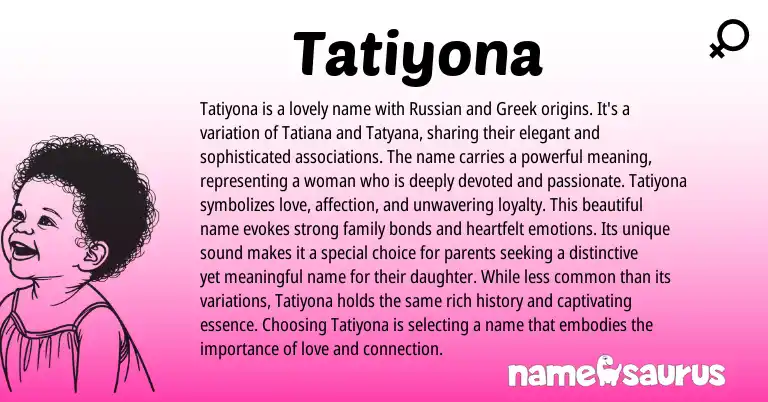 Infographic about Tatiyona name meaning, Tatiyona is a name from Greek, Russian origin(s).