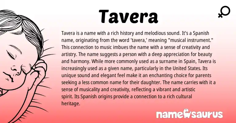 Infographic about Tavera name meaning, Tavera is a name from Spanish origin(s).