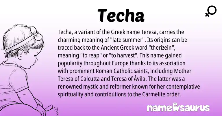 Infographic about Techa name meaning, Techa is a name from Ancient Greek, Roman, Greek origin(s).