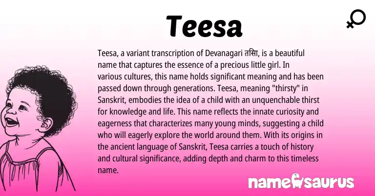 Infographic about Teesa name meaning, Teesa is a name from Sanskrit origin(s).