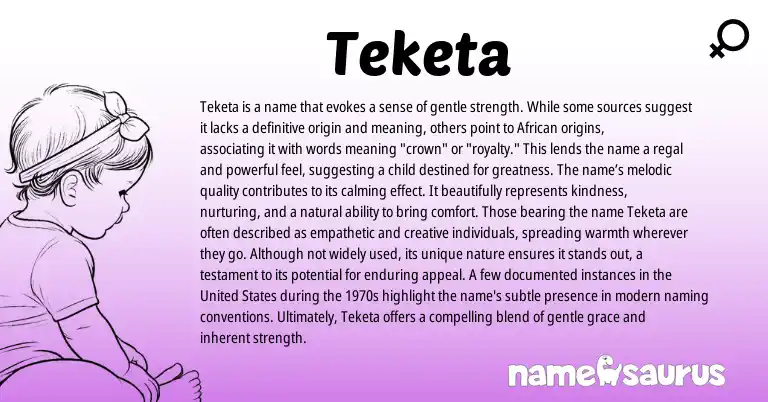 Infographic about Teketa name meaning, Teketa is a name from Other origin(s).