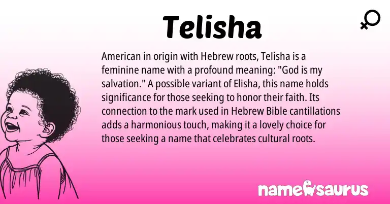 Infographic about Telisha name meaning, Telisha is a name from American, Hebrew origin(s).