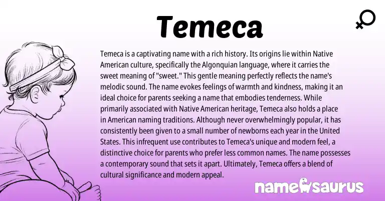 Infographic about Temeca name meaning, Temeca is a name from American origin(s).