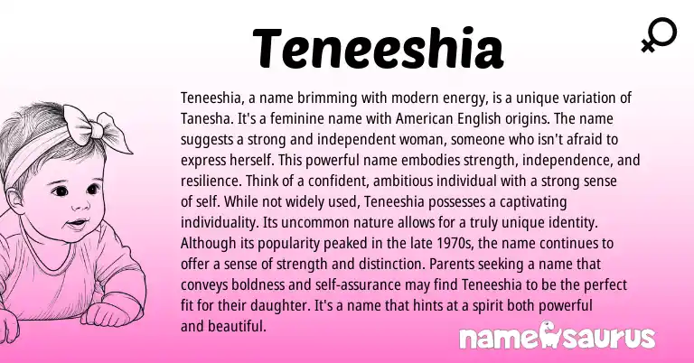 Infographic about Teneeshia name meaning, Teneeshia is a name from Other origin(s).