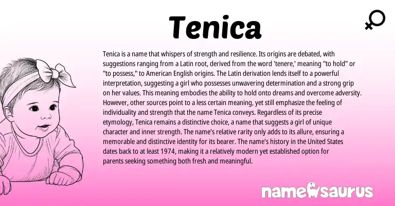 Infographic about Tenica name meaning, Tenica is a name from Latin origin(s).