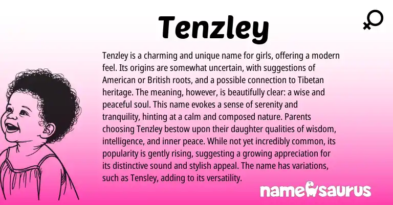 Infographic about Tenzley name meaning, Tenzley is a name from Tibetan origin(s).