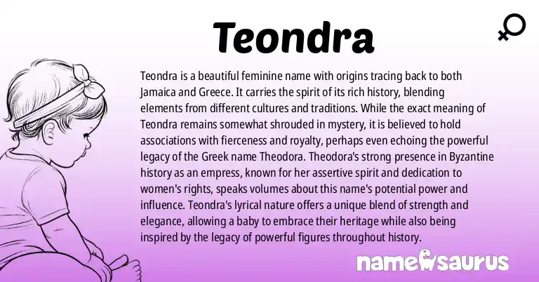 Infographic about Teondra name meaning, Teondra is a name from Jamaican, Greek origin(s).