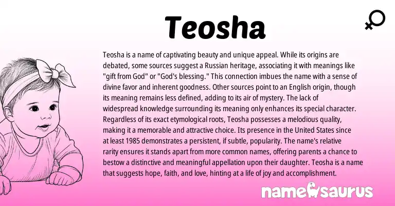 Infographic about Teosha name meaning, Teosha is a name from Russian origin(s).