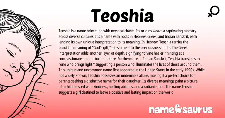 Infographic about Teoshia name meaning, Teoshia is a name from Sanskrit, Hebrew, Greek, Indian origin(s).