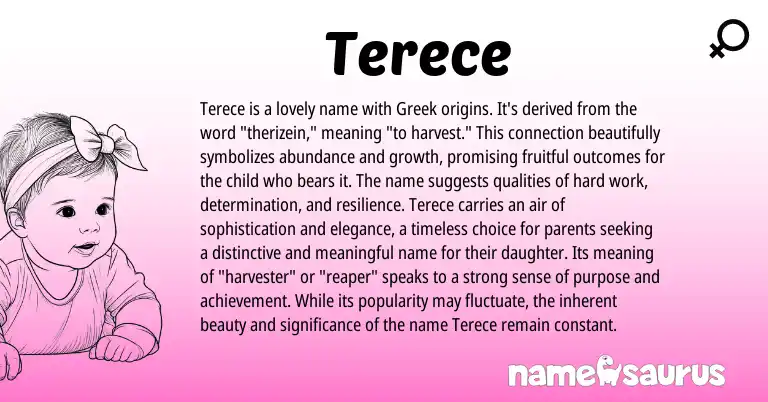 Infographic about Terece name meaning, Terece is a name from Greek origin(s).