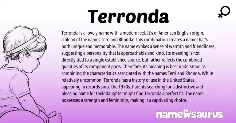 Infographic about Terronda name meaning, Terronda is a name from American origin(s).