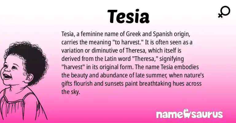 Infographic about Tesia name meaning, Tesia is a name from Greek origin(s).