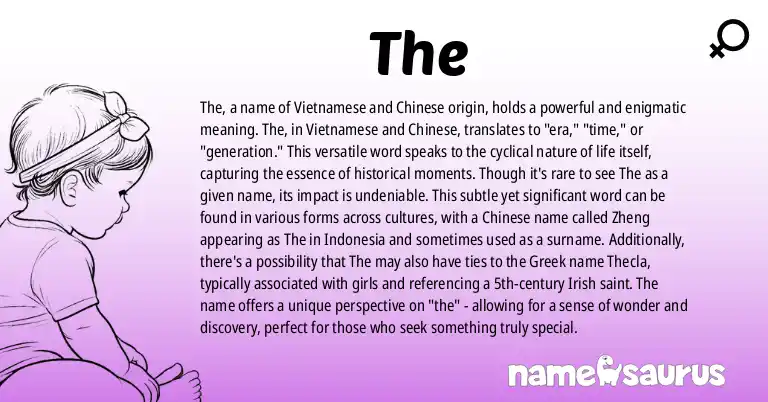 Infographic about The name meaning, The is a name from Vietnamese, Chinese origin(s).