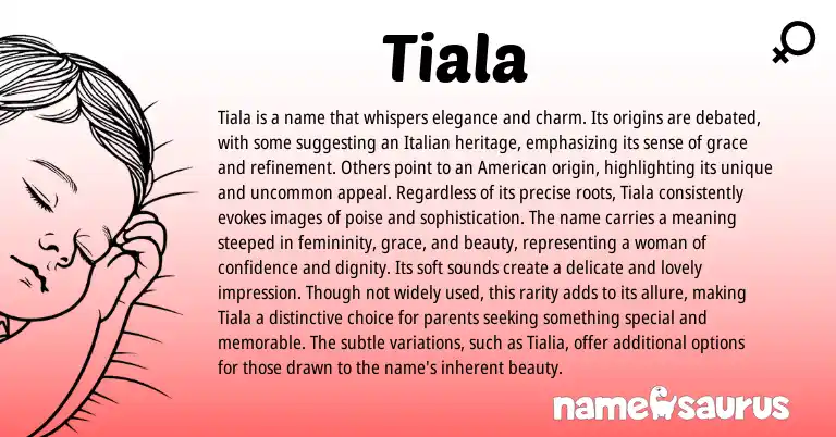 Infographic about Tiala name meaning, Tiala is a name from Italian origin(s).