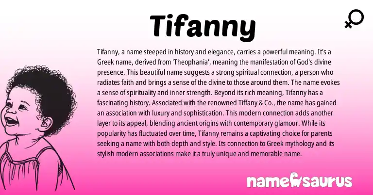 Infographic about Tifanny name meaning, Tifanny is a name from Greek origin(s).