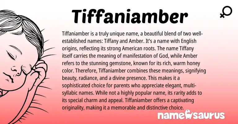 Infographic about Tiffaniamber name meaning, Tiffaniamber is a name from English origin(s).