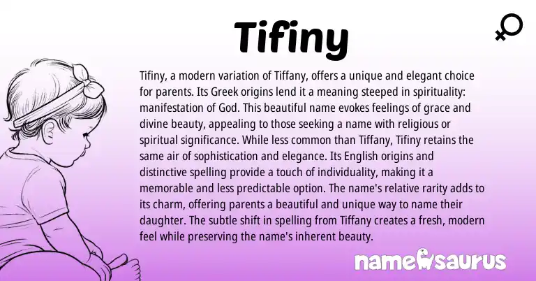 Infographic about Tifiny name meaning, Tifiny is a name from Greek origin(s).