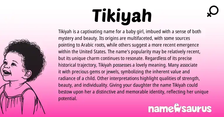 Infographic about Tikiyah name meaning, Tikiyah is a name from Arabic origin(s).