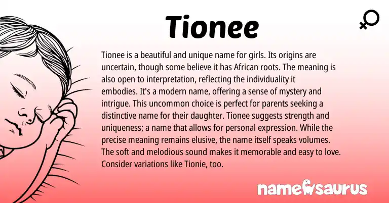 Infographic about Tionee name meaning, Tionee is a name from Other origin(s).