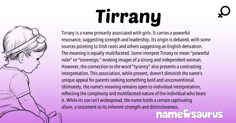Infographic about Tirrany name meaning, Tirrany is a name from Irish origin(s).