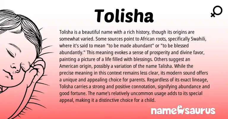Infographic about Tolisha name meaning, Tolisha is a name from African, Swahili, American origin(s).