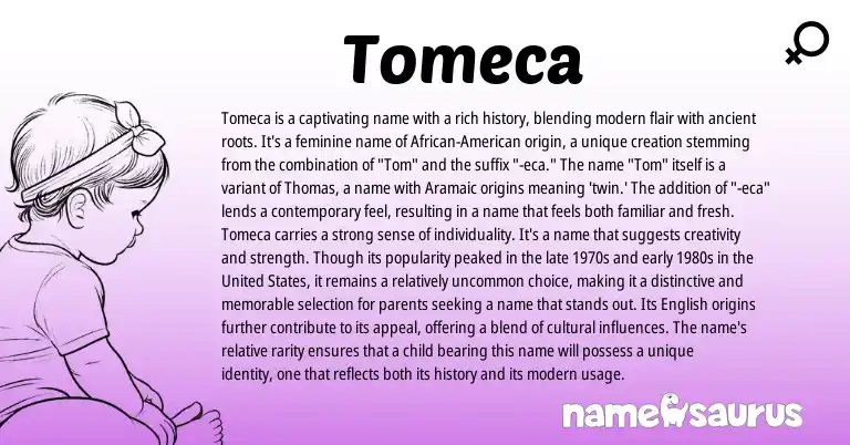 Infographic about Tomeca name meaning, Tomeca is a name from Aramaic origin(s).
